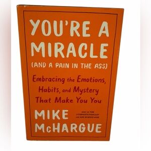 You're a Miracle by Mike McHargue Harcover